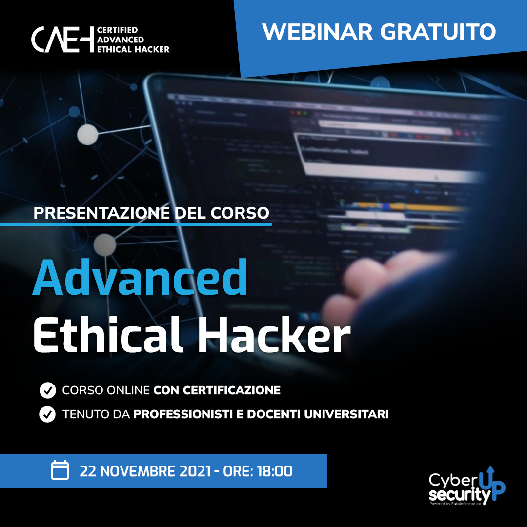 CyberSecurityUp : Webinar di presentazione corso CERTIFIED ADVANCED ...